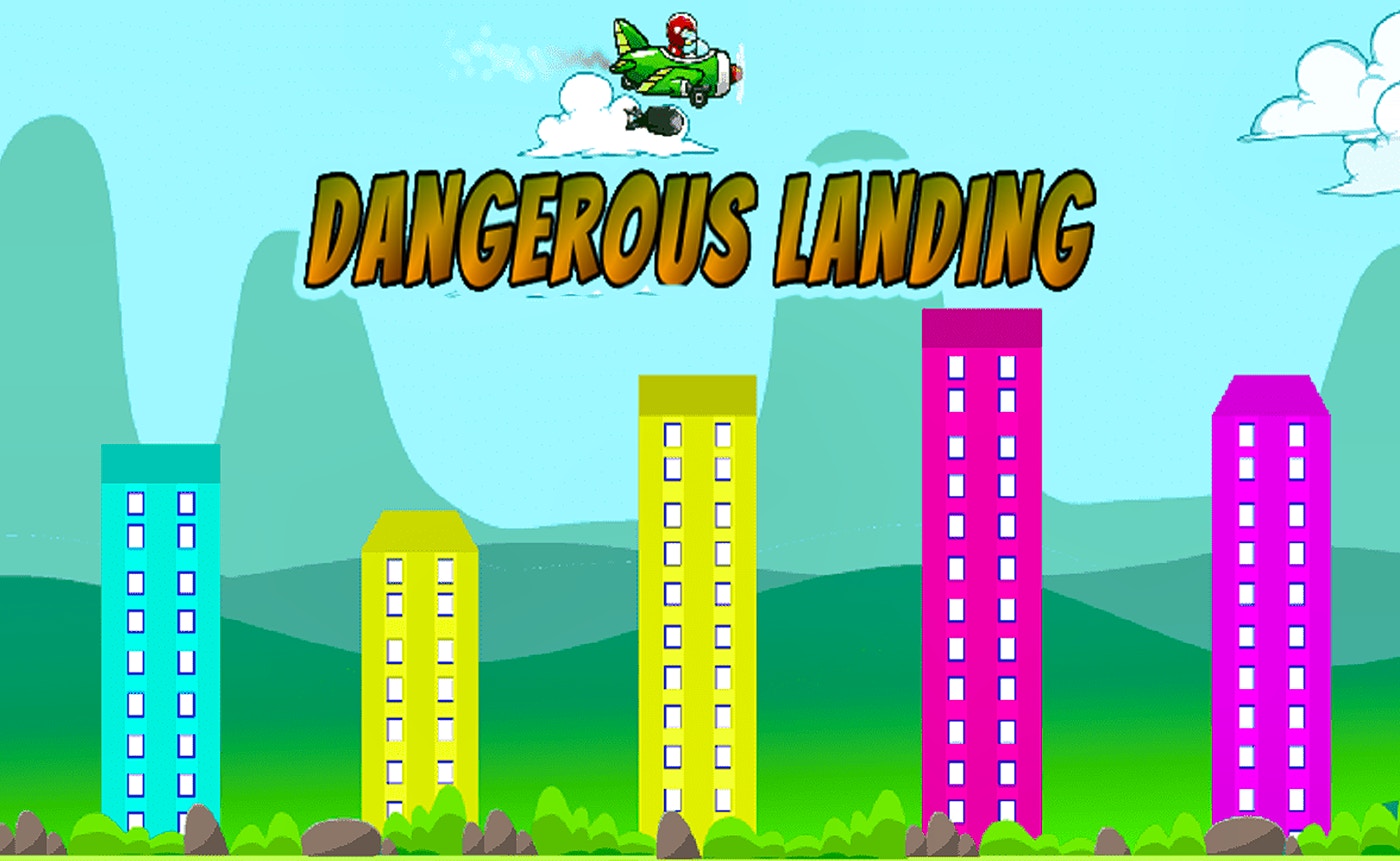 Dangerous Landing