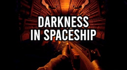 Darkness in Spaceship