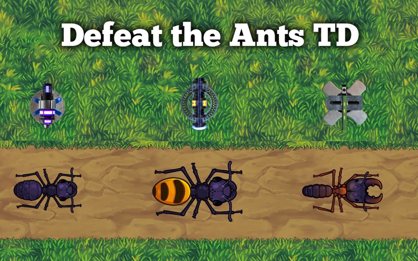 Defeat the Ants TD