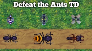 Image for Defeat the Ants TD