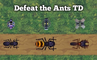 Defeat The Ants Td game cover