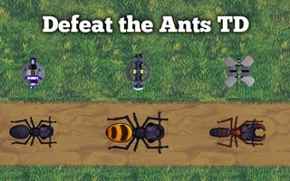 Defeat the Ants TD Online action Games on taptohit.com