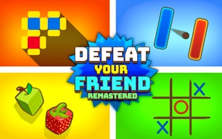 Defeat Your Friend