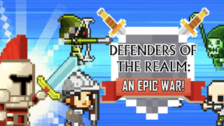Defenders Of The Realm: An Epic War !