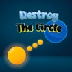 Destroy The Circle