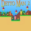 Detto Man 2 banner