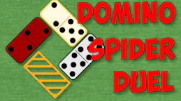 Domino Spider Duel