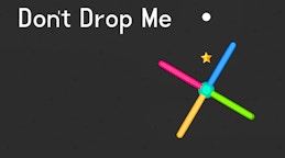 Don't Drop Me
