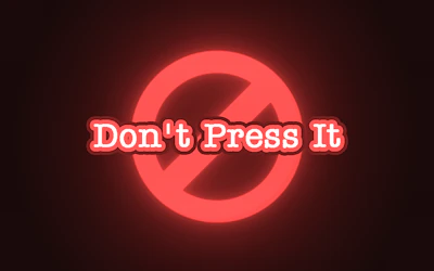 Don't Press It game