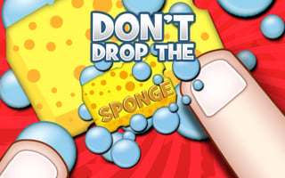 Don't Drop the Sponge