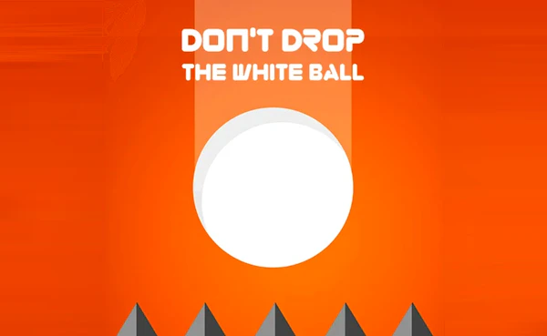 Don’t Drop the White Ball