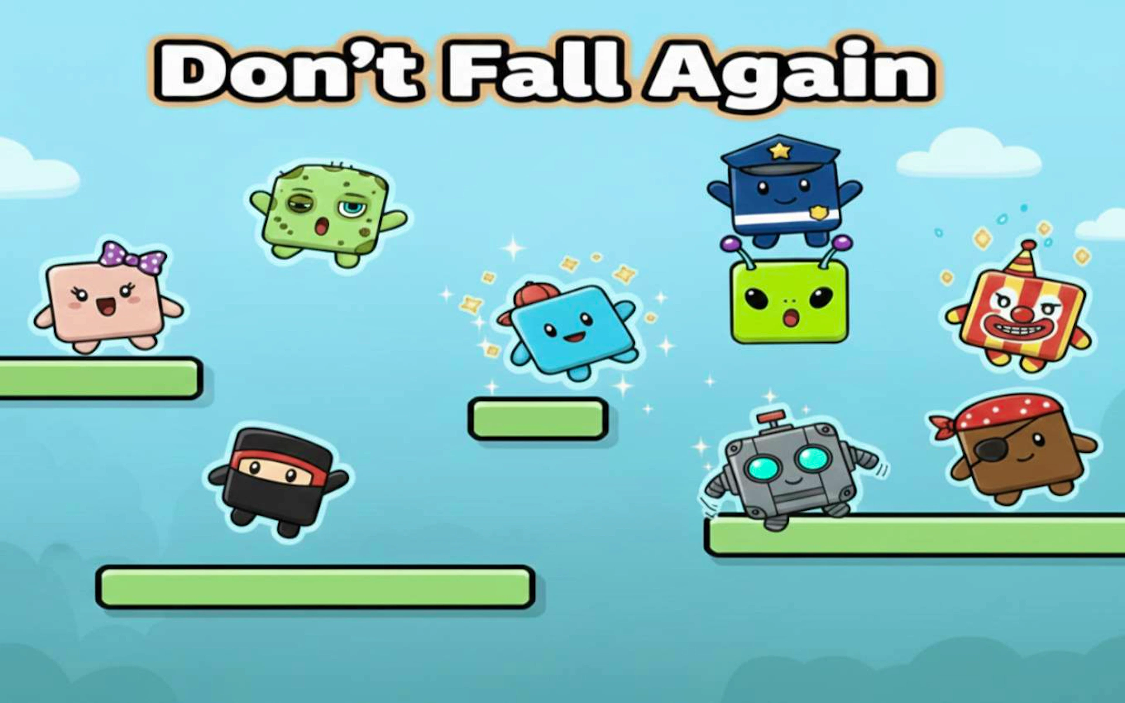 Don't Fall Again