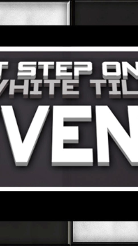 Don't Step on the White Tile Revenge