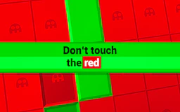 Don't touch the red