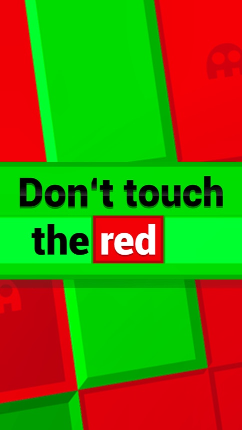 Don&rsquo;t touch the red