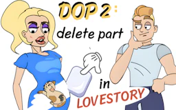 DOP2 Delete part in Love Story thumbnail