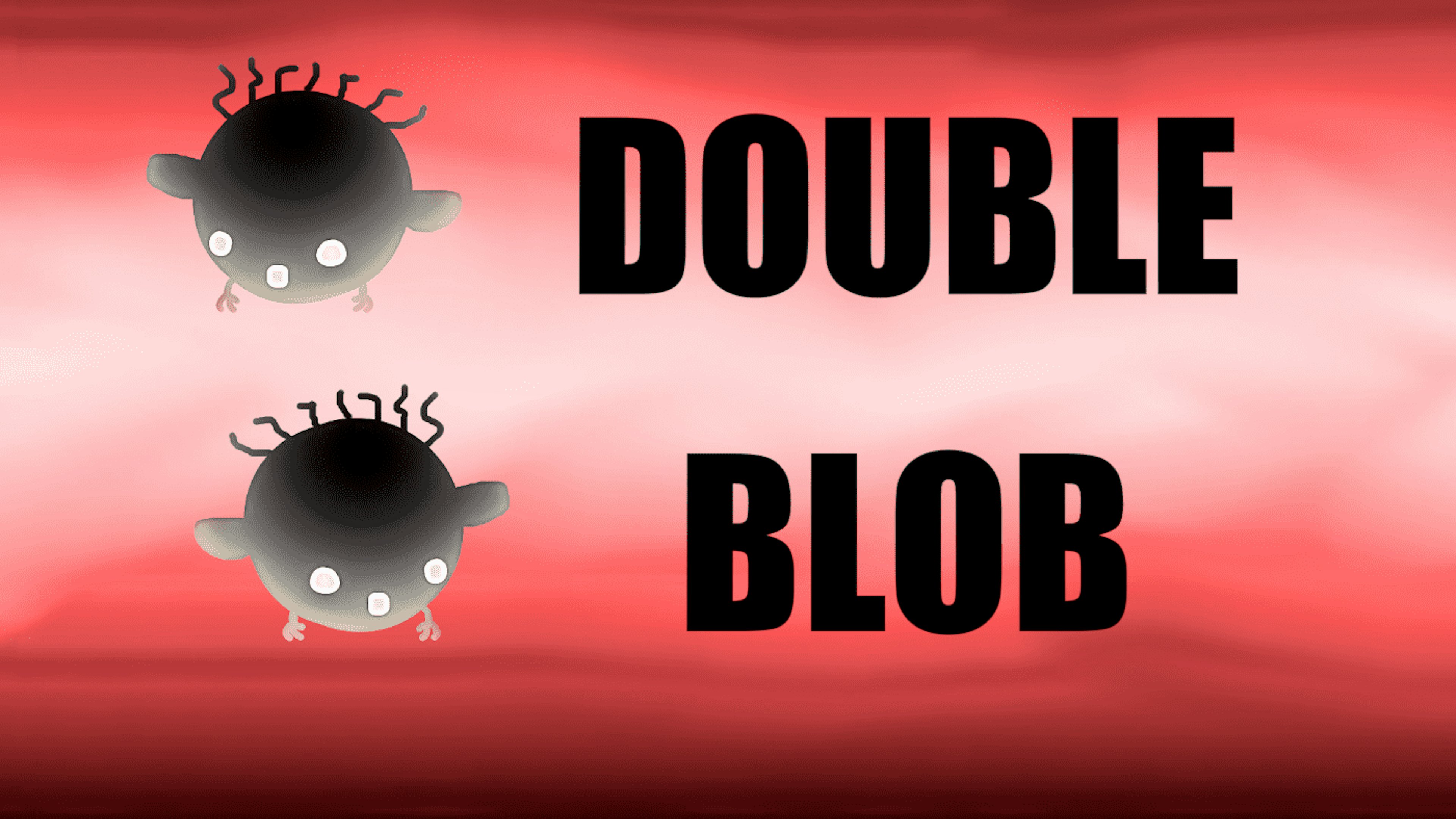 Double Blob