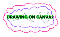Drawing on Canvas