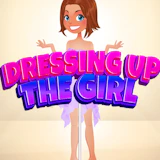Dressing Up The Girl