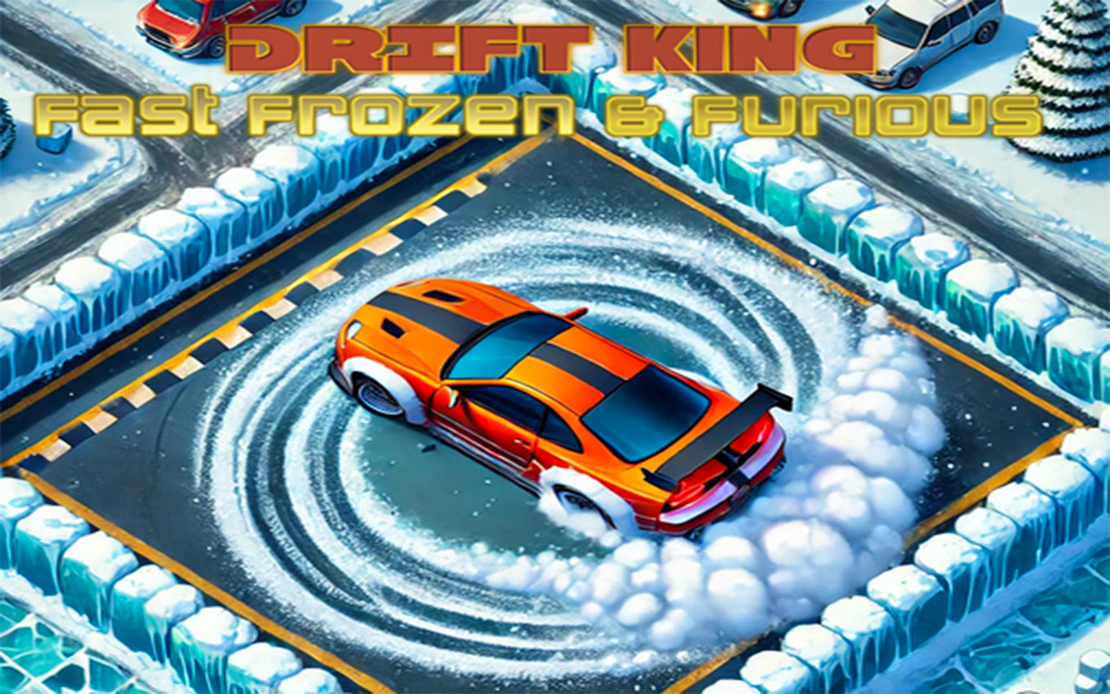 Drift King - Fast Frozen & Furious