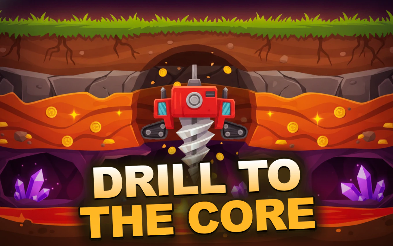 Drill to the Core