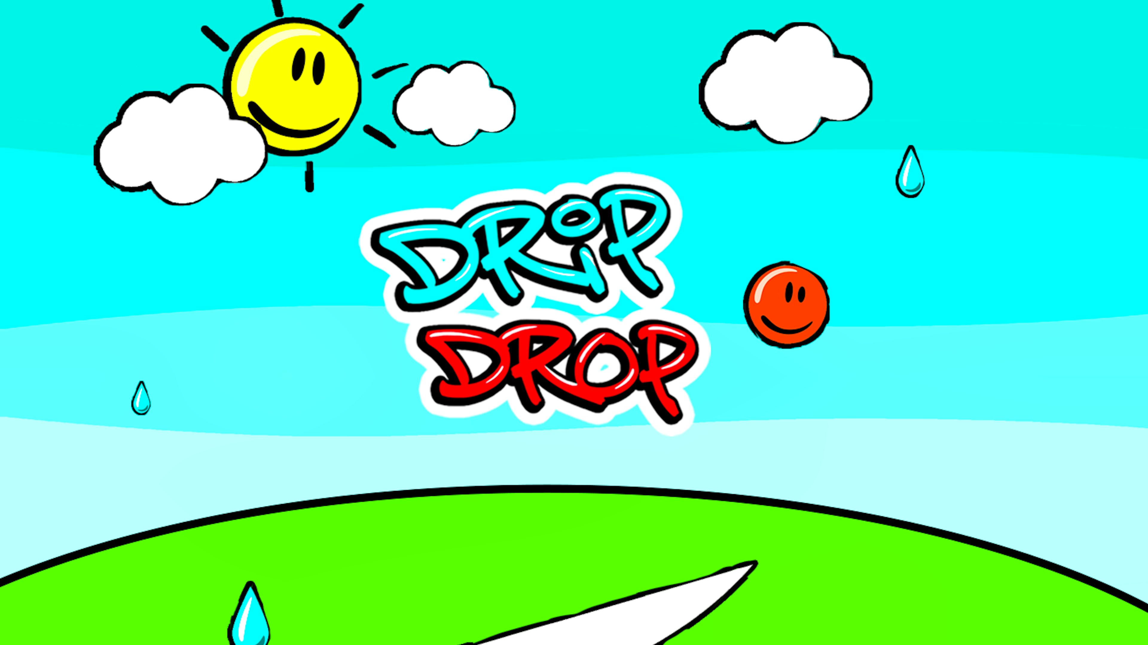 Drip Drop