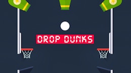 Drop Dunks