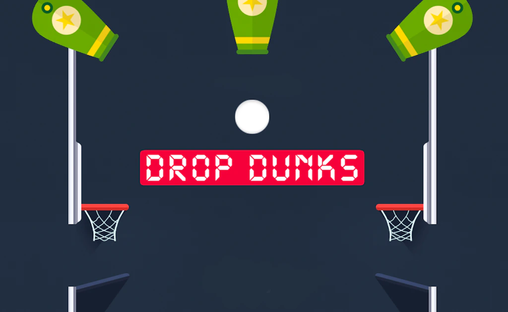 Drop Dunks