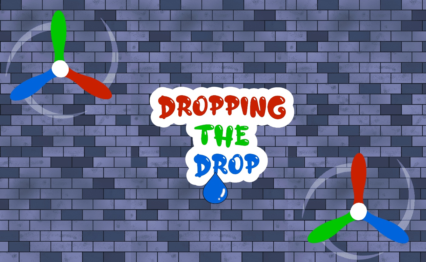 Dropping the Drop