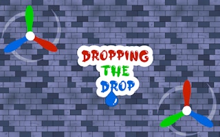 Dropping the Drop