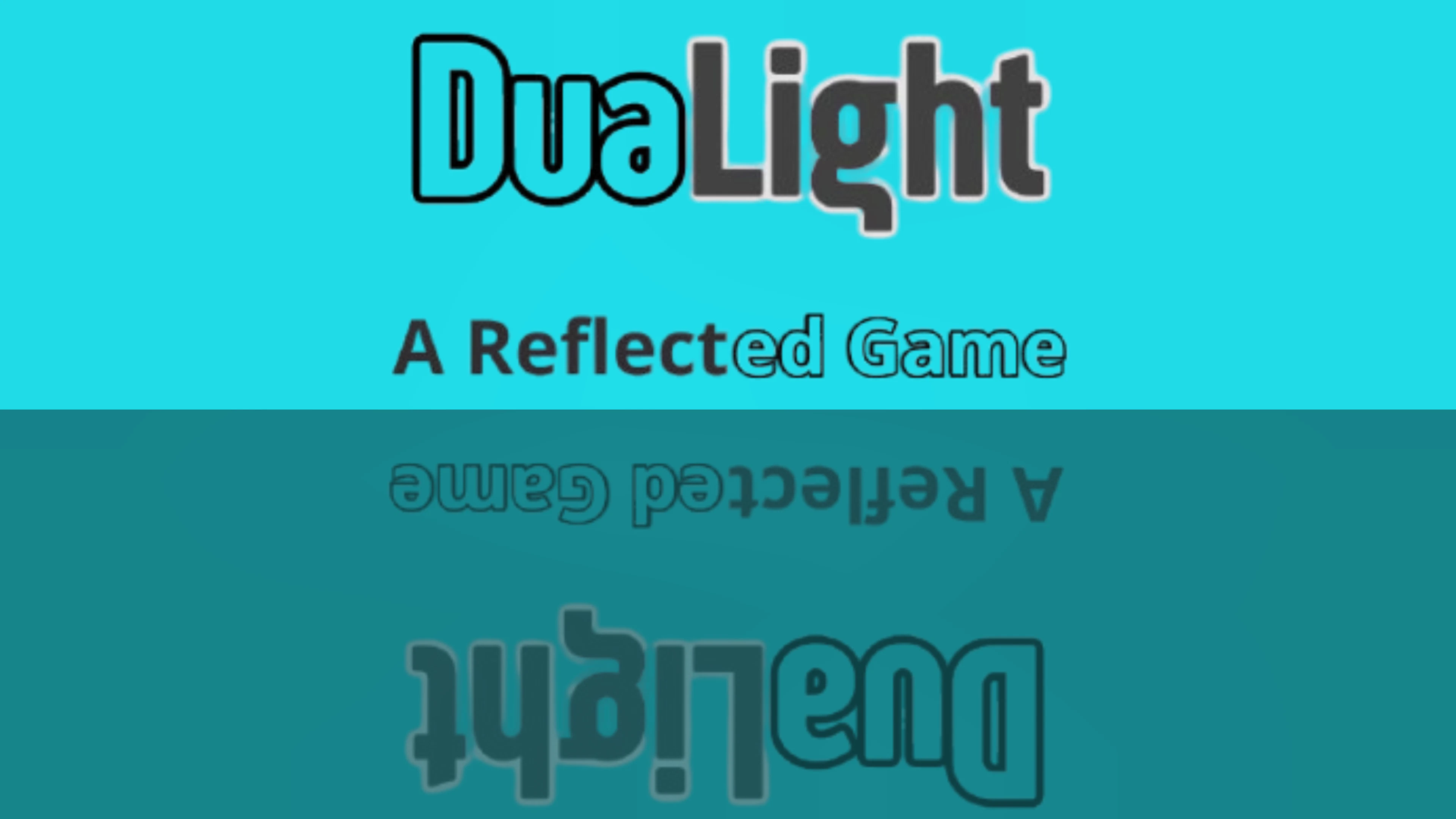 DuaLight - A Reflected Game