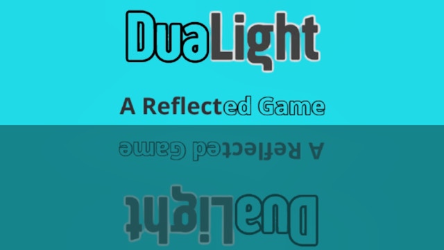 Dualight A Reflected Game