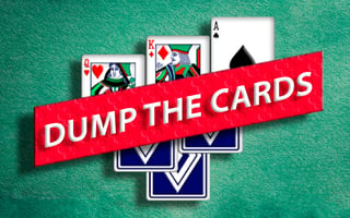 Dump the Cards