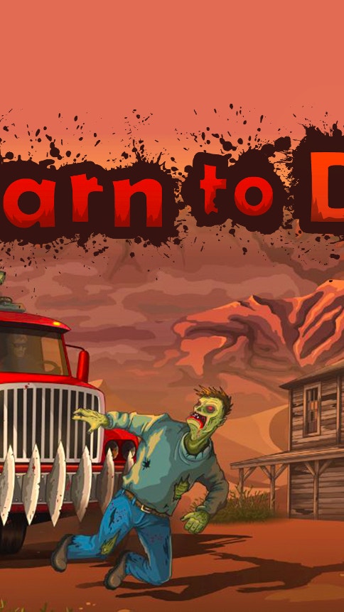 Earn to Die