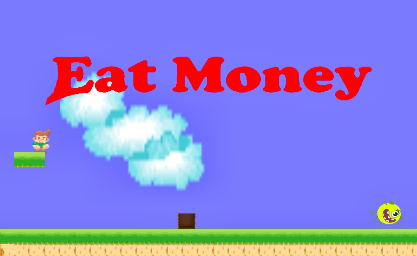 Eat Money