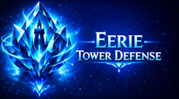 Eerie Tower Defense