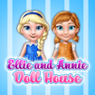 Ellie and Annie Doll House
