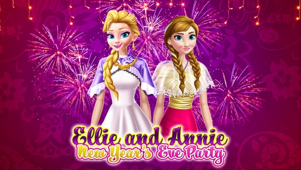 Ellie And Annie New Years Eve Party 🕹️ Play Now On Gamepix