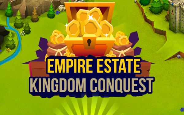 Empire Estate – Kingdom Conquest
