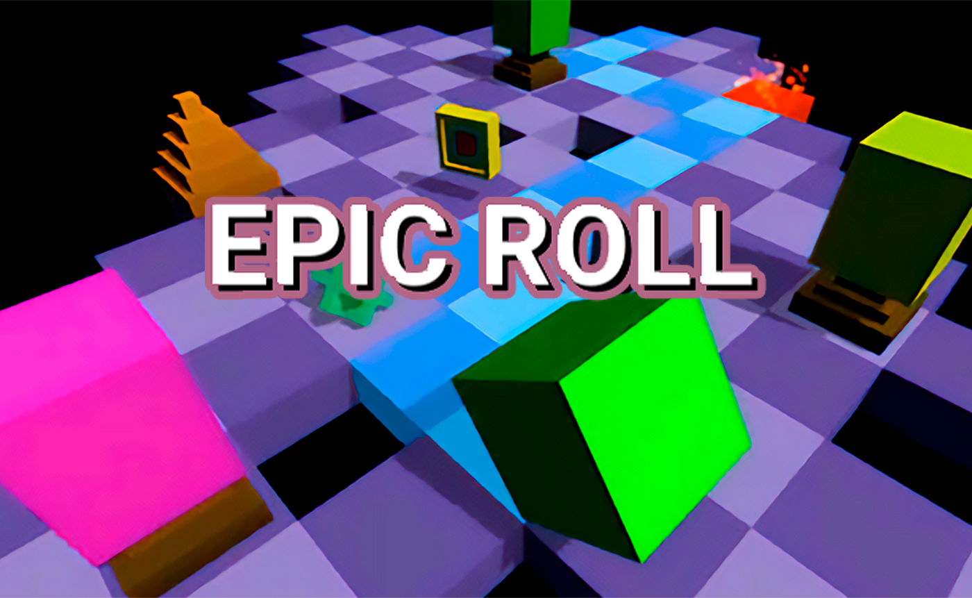 Epic Roll