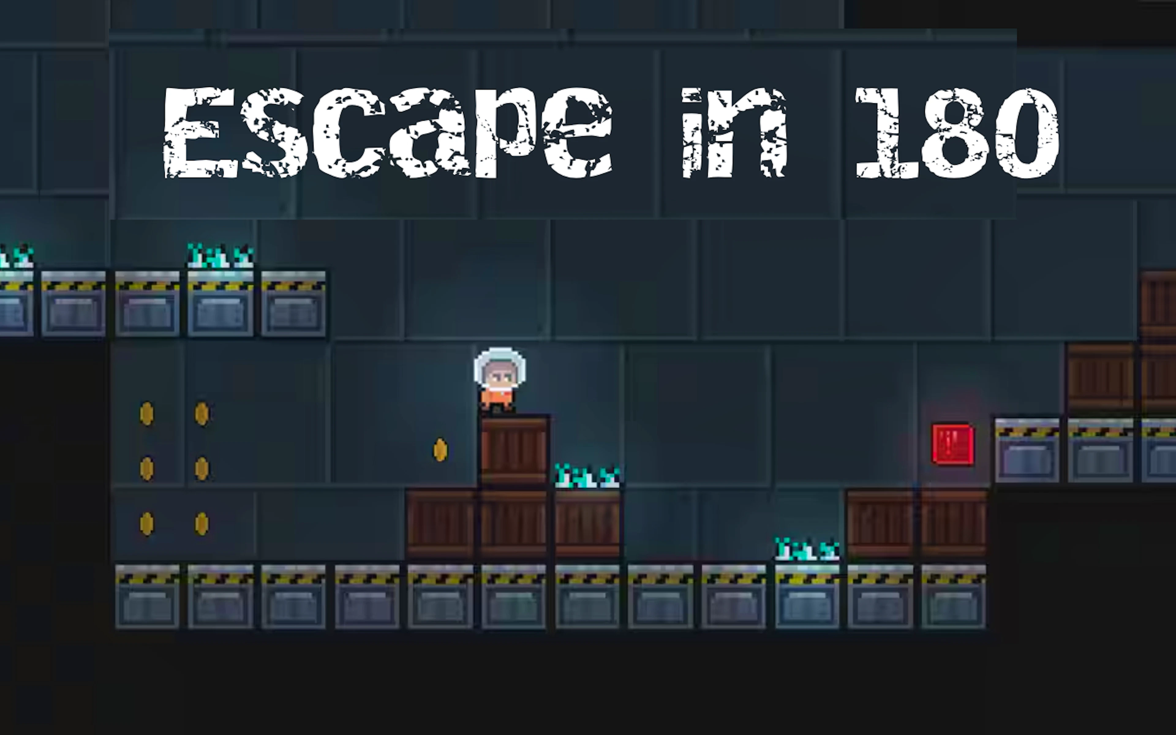 Escape in 180