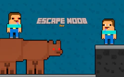 Escape Noob