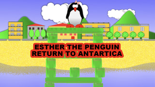Esther the Penguin - Return to Antartica