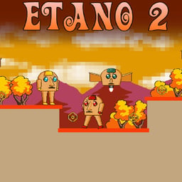 Etano 2 Online adventure Games on taptohit.com