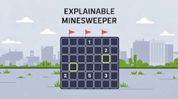 Explainable Minesweeper
