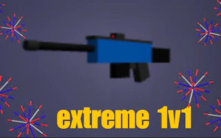 Extreme 1v1