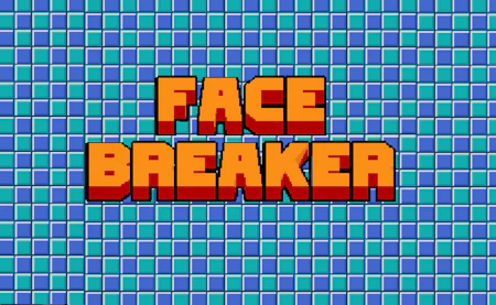 Face Breaker
