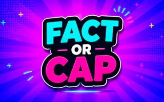 Fact Or Cap