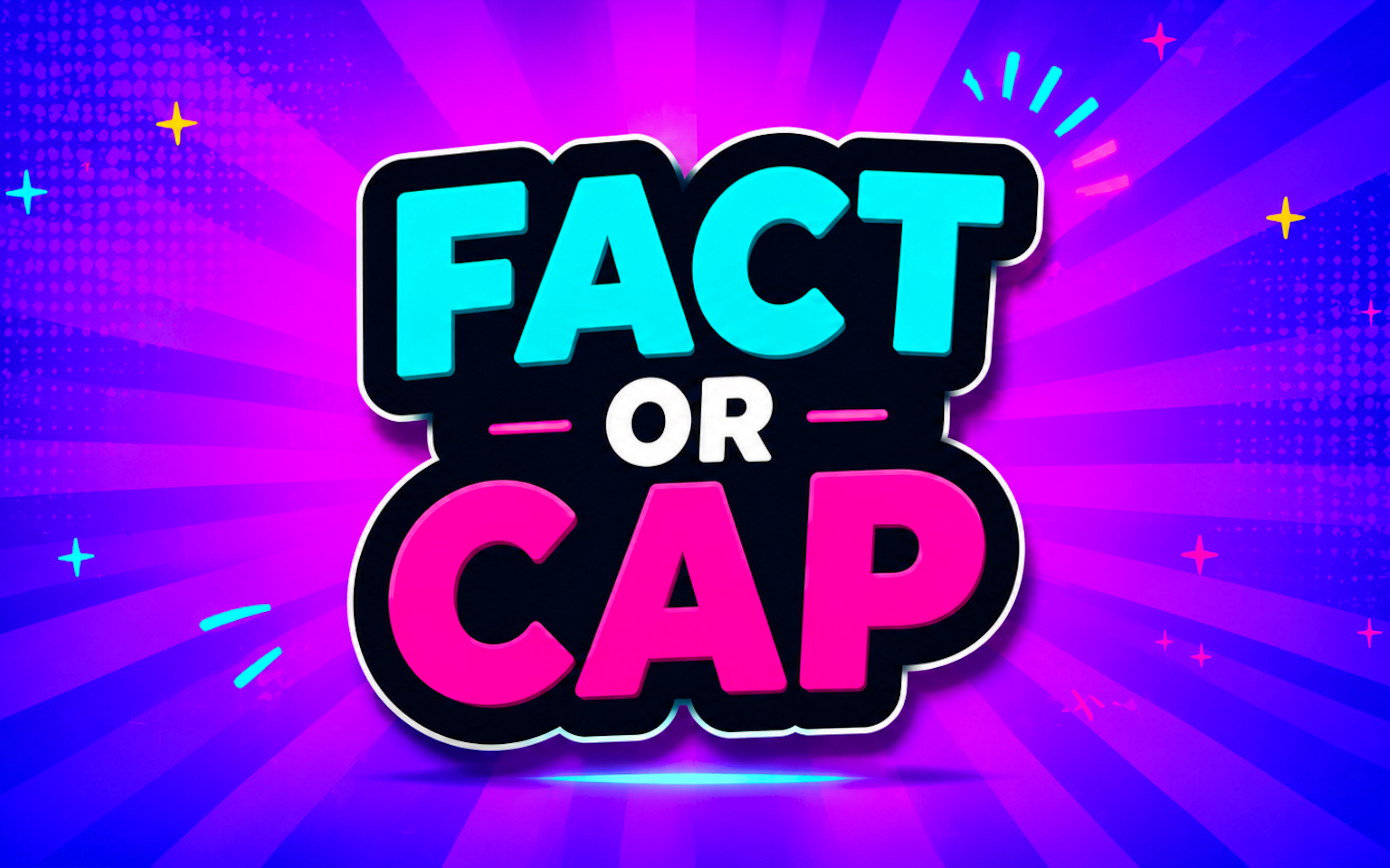 Fact Or Cap