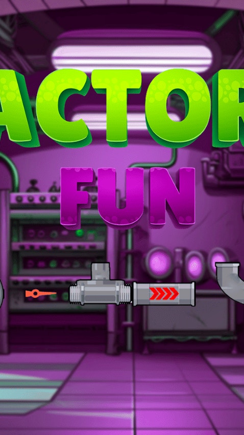 Factory Fun